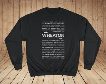 SWEATSHIRT | Places of Wheaton Illinois