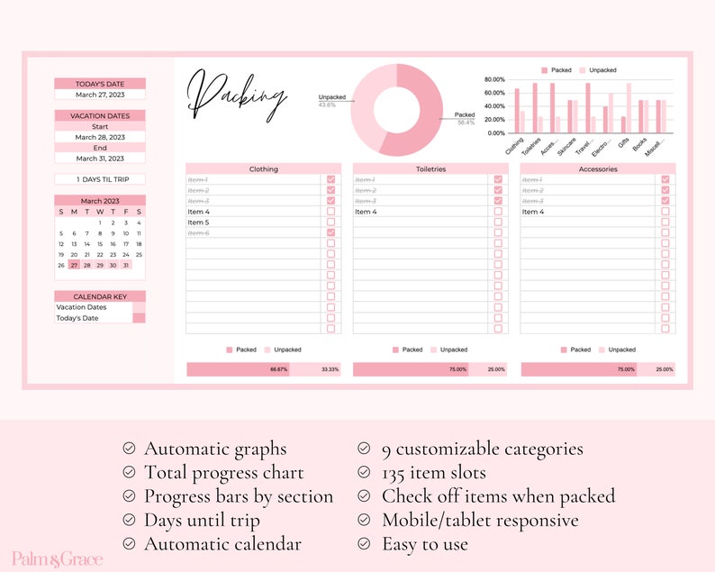 May include: A pink printable packing list with a checklist for clothing, toiletries, and accessories. The list includes a calendar, a progress chart, and a pie chart showing the percentage of items packed. The text "Packing" is written in cursive at the top of the page. The text "Palm & Grace" is at the bottom of the page.