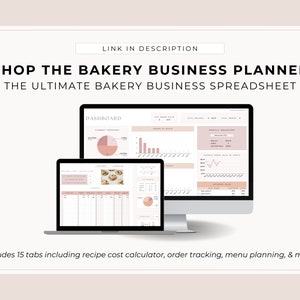 K&ouml;nnte beinhalten: Ein Computerbildschirm zeigt eine Tabellenkalkulation mit einem Dashboard, Diagrammen und Grafiken. Die Tabellenkalkulation tr&auml;gt den Titel "Bakery Business Planner" und umfasst 15 Registerkarten, darunter einen Rezeptkostenrechner, Auftragsverfolgung, Men&uuml;planung und mehr.
