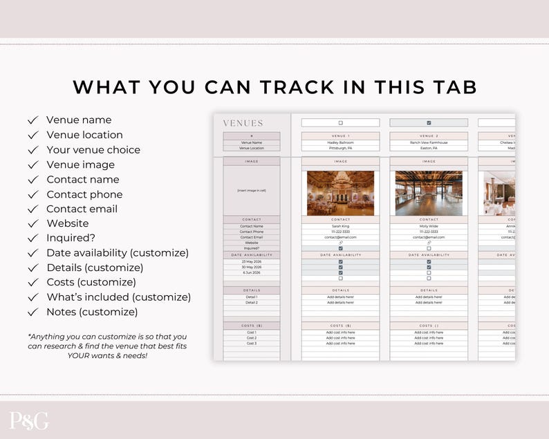 May include: A spreadsheet titled "What You Can Track in This Tab" with a list of venue details. The spreadsheet includes sections for venue name, location, image, contact info, and availability. The text "Anything you can customise is so that you can research & find the venue that best fits YOUR wants & needs!" is also visible.