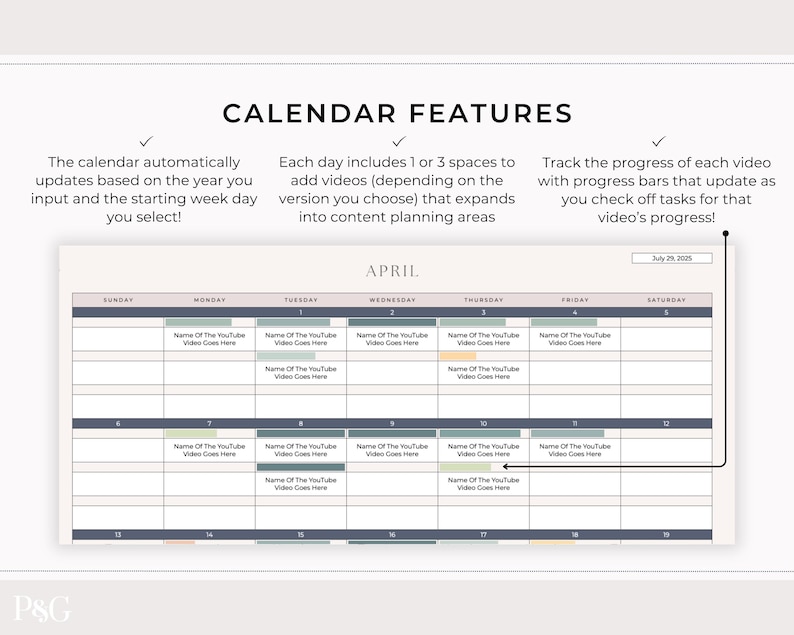 May include: A content planning calendar with the title "CALENDAR FEATURES." The calendar displays the month of April, with spaces to add video details. Features include automatic updates, content planning areas, and progress bars.