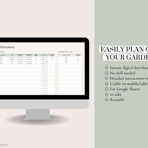 May include: A computer screen displaying a digital printable seed inventory and shopping list. The text "EASILY PLAN OUT YOUR GARDEN" is displayed on the right side of the screen. The text on the screen includes "Seed Inventory", "Inventory", "Seed Name", "Purchased From", "Purchased Date", "Quantity", "Buy More?", "Seeds Left", "Shopping List", "Seed Name", "Seeds Left".