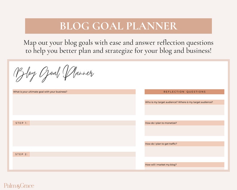 May include: A printable blog goal planner with a beige background and black text. The planner includes sections for outlining your ultimate goal, steps to achieve it, and reflection questions to help you strategize.