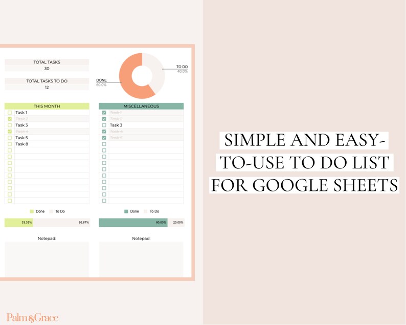 May include: A digital to-do list template for Google Sheets. The design features a light pink and white color scheme with sections for tasks, progress tracking, and the text "SIMPLE AND EASY-TO-USE TO DO LIST FOR GOOGLE SHEETS."
