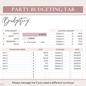 May include: A printable party budgeting worksheet with sections for total budget, spent, remaining, items purchased, cost, category, and date. The worksheet includes a total budget of $1,000.00 and a total spent of $520.00.