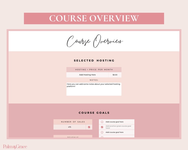 May include: A pink and white digital course overview template with the text "Course Overview" at the top. The template includes sections for "Selected Hosting", "Hosting + Price Per Month", "Notes", and "Course Goals". The "Course Goals" section includes a checklist with the text "Add course goal here" and a number field labeled "Number of Sales".