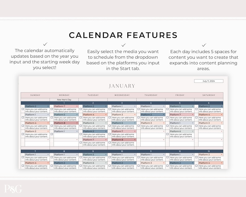May include: A monthly content calendar planner with a blue and pink color scheme. The calendar is divided into days of the week, with each day having five spaces for content planning. The calendar is labeled "JANUARY" and includes the date "July 1, 2024".