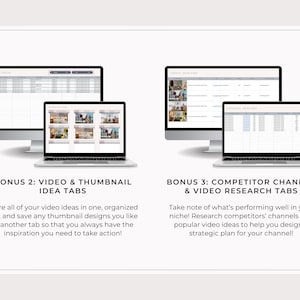 May include: Two computer monitors and two laptops displaying spreadsheets and website layouts. The text on the image reads "BONUS 2: VIDEO & THUMBNAIL IDEA TABS" and "BONUS 3: COMPETITOR CHANNEL & VIDEO RESEARCH TABS". The image is a promotional graphic.