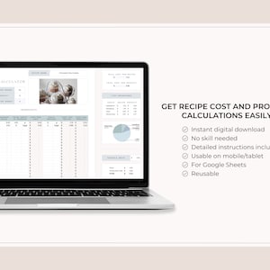 May include: A laptop computer screen displaying a spreadsheet with the title "Recipe Cost Calculator". The spreadsheet is used to calculate the cost of ingredients for a recipe. The screen also shows a pie chart with the title "Cost Breakdown". The text "GET RECIPE COST AND PRODUCT CALCULATIONS EASILY" is displayed on the right side of the screen. Below the text are six check marks with the following text: "Instant digital download", "No skill needed", "Detailed instructions included", "Usable on mobile/tablet", "For Google Sheets", and "Reusable".