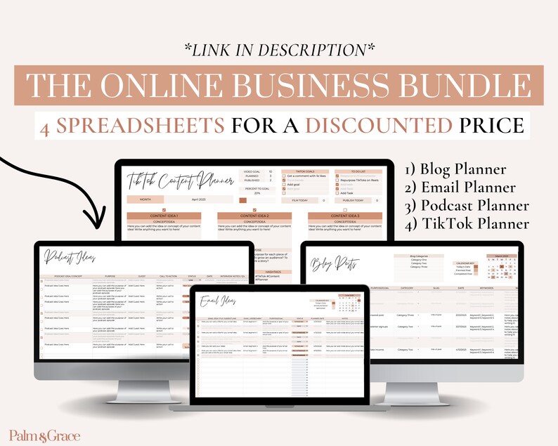 May include: A digital marketing bundle with four spreadsheets for planning content for blog posts, emails, podcasts, and TikTok videos. The spreadsheets are displayed on computer screens with a light brown and white color scheme. The text "THE ONLINE BUSINESS BUNDLE" is displayed in a large font at the top of the image.