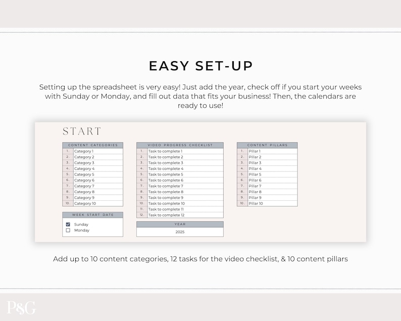 May include: A digital planner template with the text "EASY SET-UP" at the top. The planner includes sections for content categories, video progress checklists, and content pillars. It also has options for the week start date and the year 2025.