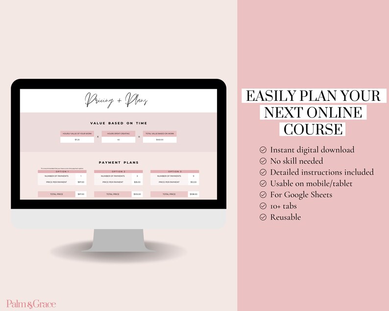 May include: A computer screen displaying a pricing and payment plan template for an online course. The template is designed to help users easily plan their next online course. The template includes sections for value based on time, payment plans, and options for different payment amounts. The template is designed to be used with Google Sheets and is reusable.
