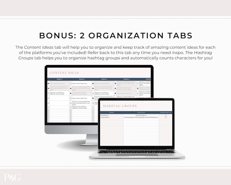 May include: Two computer screens displaying a content ideas and hashtag groups tab. The content ideas tab is a spreadsheet with columns for platform, content idea, and notes. The hashtag groups tab is a spreadsheet with columns for group name, hashtags, and character count. The text on the screen reads "Content Ideas" and "Hashtag Groups".