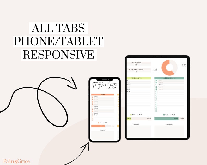 May include: A digital planner displayed on a smartphone and tablet. The phone shows a to-do list with tasks, while the tablet displays a monthly overview with a pie chart. Text at the top reads "ALL TABS PHONE/TABLET RESPONSIVE."