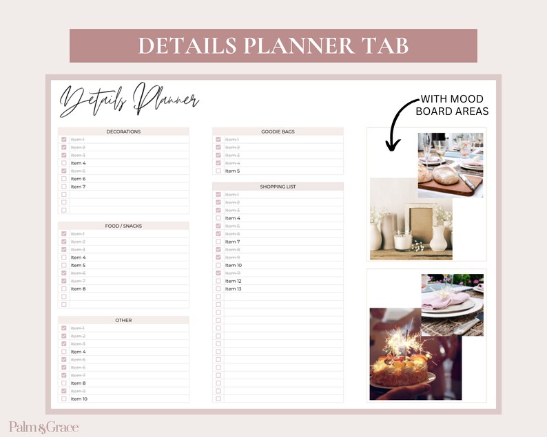May include: A printable planner page with a checklist for decorations, food and snacks, goodie bags, and a shopping list. The page also includes a section for mood board areas with images of a table setting, a cake with sparklers, and a plate with a napkin.