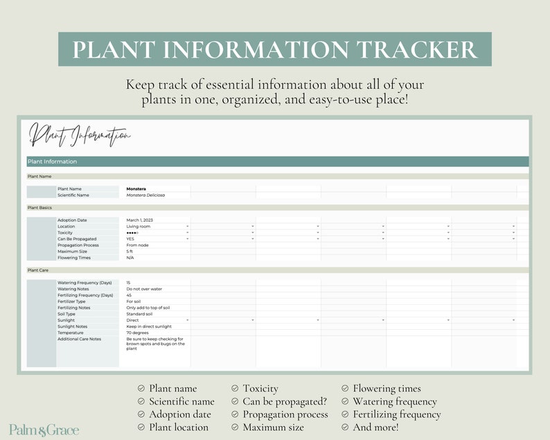 Op de afbeelding: Een printbare planten-informatie tracker met een lichtgroene achtergrond en een lichtgrijs raster. De tracker bevat secties voor plantennaam, wetenschappelijke naam, adoptiedatum, locatie, toxiciteit, vermeerbaarheid, vermeerderingsproces, maximale grootte, bewateringsfrequentie, bemestingsfrequentie, zonlicht, temperatuur en aanvullende verzorgingsnotities. De tekst "Plant Information Tracker" staat bovenaan de pagina. De tekst "Keep track of essential information about all of your plants in one, organised, and easy-to-use place!" staat onder de titel. De tekst "Plant Information" staat in handschrift bovenaan de tabel. De tekst "Palm & Grace" staat onderaan de pagina.