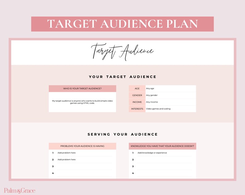 May include: A pink and white printable worksheet with the title "Target Audience Plan" and the text "Who is your target audience?" and "My target audience is anyone who wants to build simple video games using HTML, code."