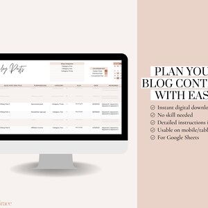 May include: A computer screen displaying a spreadsheet with columns for blog post ideas, purpose, category, slug, date, and keywords. The spreadsheet is titled "Blog Posts" and has a calendar key at the top. The text "PLAN YOUR BLOG CONTENT WITH EASE" is displayed on the right side of the image with a list of benefits: "Instant digital download", "No skill needed", "Detailed instructions included", "Usable on mobile/tablet", and "For Google Sheets".