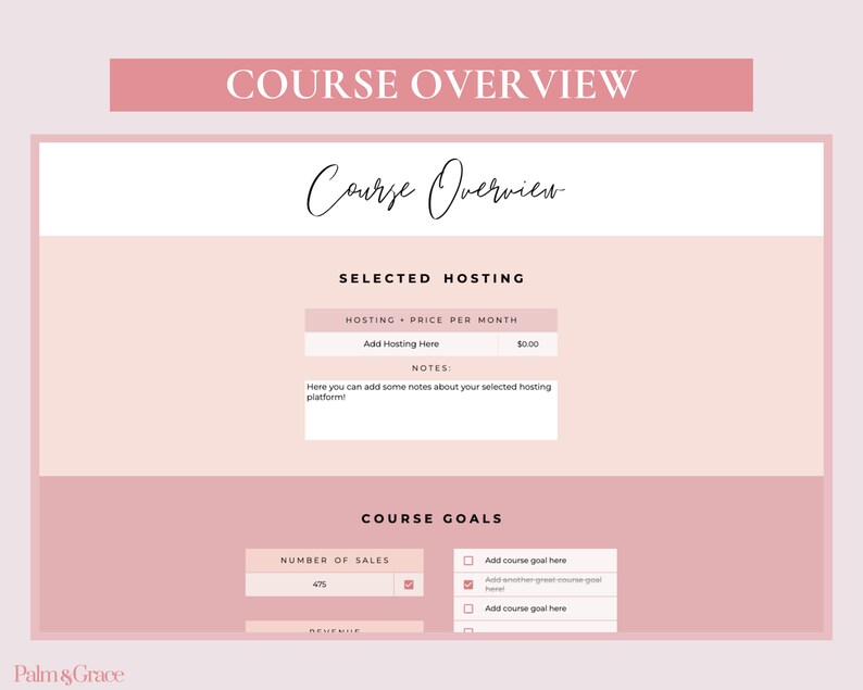 May include: A pink and white digital planner template with the text "Course Overview" and "Course Goals". The template includes sections for selected hosting, notes, number of sales, and course goals.