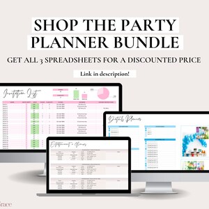 May include: A computer screen displaying a party planner bundle with three spreadsheets: Invitation List, Entertainment & Plans, and Details Planner. The spreadsheets are in a pink and green color scheme. The text "SHOP THE PARTY PLANNER BUNDLE" is displayed at the top of the image. The text "GET ALL 3 SPREADSHEETS FOR A DISCOUNTED PRICE" is displayed below the title. The text "Link in description!" is displayed below the text about the spreadsheets.