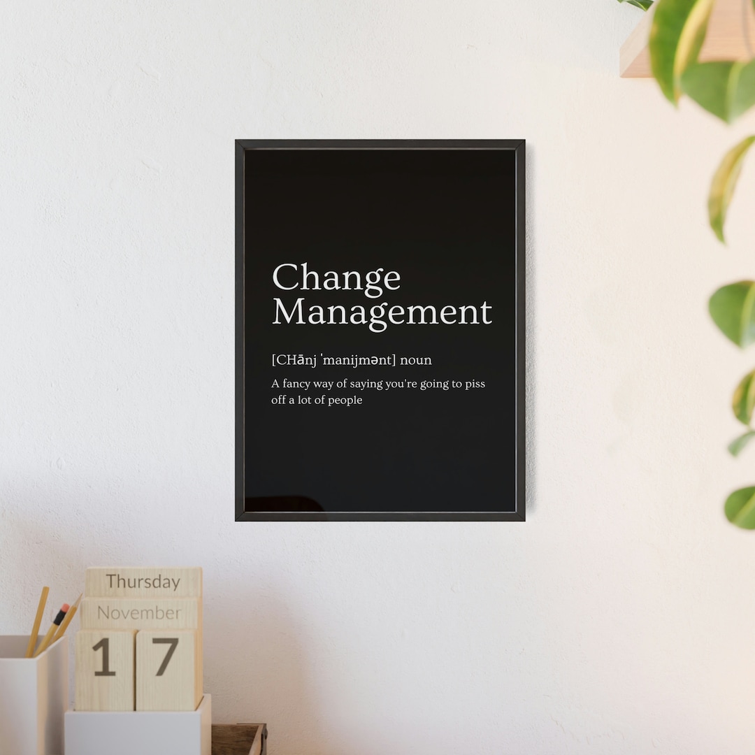 Change Management Funny Business Definition Black Background Etsy