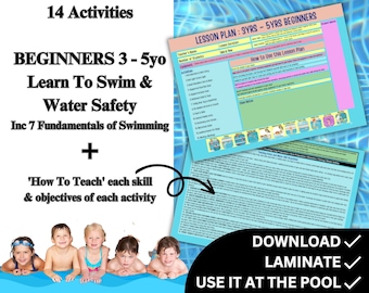 BEGINNERS 3 yrs - 5 yrs Learning To Swim Pre-school Lesson Plans Drowning Prevention For Parent or Swimming Instructor PDF Printable Lessons