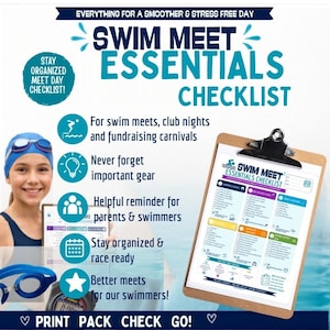 May include: A digital swim meet essentials checklist on a clipboard, featuring blue and white text. The document includes sections for gear, healthy snacks, and race day items. A swimmer wearing a blue cap and goggles is visible in the background.