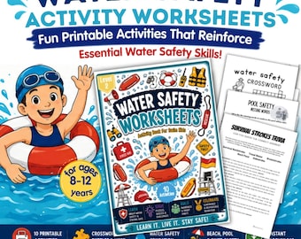 10 WATER SAFETY WORKSHEETS: For Kids 8-12yo Prevention & Survival Message Activities (Instant Downloadable Printable)