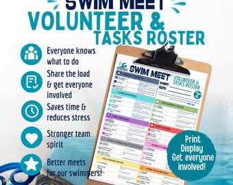 May include: A printable swim meet volunteer and tasks roster on a clipboard. The document features sections for support roles, setup, safety, and organization. Text includes: ORGANISE, DELEGATE. ENJOY A SMOOTHER MEET DAY! SWIM MEET VOLUNTEER & TASKS ROSTER.