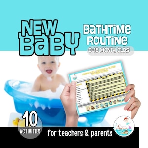 Puede incluir: Un bebé en una bañera azul con burbujas, con el texto "NEW BABY" y "BathTime ROUTINE 0-18 MONTH OLDS". Se muestra un documento con el texto "10 ACTIVITIES for teachers & parents".