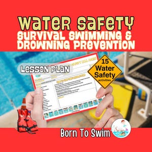 SEGURIDAD Y SUPERVIVENCIA EN EL AGUA: Plan de lecciones de natación para instructores y padres. Recursos para descarga instantánea.