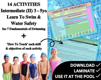 3yo - 5yo INTERMEDIATE II Learn To Swim Lesson Plan For Swim Teachers Moms & Dads
