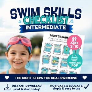 Peut inclure: Une jeune fille souriante porte des lunettes de natation roses à côté d'un PDF imprimable "Swim Skills Checklist". La liste de contrôle est destinée aux nageurs intermédiaires âgés de 3 à 10 ans, avec le texte "The Right Steps for Real Swimming."