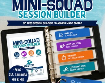 May include: A black binder containing a printable Mini-Squad Session Builder PDF. The pages feature colorful tabs labeled Warm Ups, Drills & Kick Sets, Main Sets, and Cool Downs & Fun, with icons for swimming activities and instructional text.