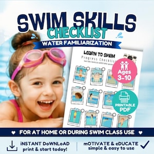 May include: A digital swim skills checklist for water familiarization featuring a smiling child wearing pink goggles. The printable PDF includes a progress chart with illustrations for ages 3-10, designed for at-home or swim class use.