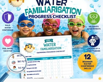 WATER FAMILIARIZATION Swimming Progress Checklist Lesson Plan Tracker Progression Chart For Parent & Kids PDF