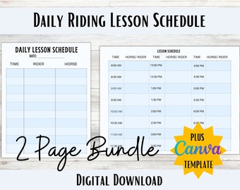 May include: A printable 2-page riding lesson schedule template in blue and white with the text "Daily Lesson Schedule" and "Lesson Schedule". The template includes columns for time, rider, and horse.