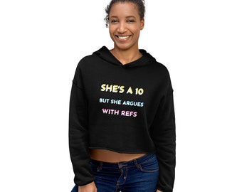 Crop Shadow Hoodie She's A 10
