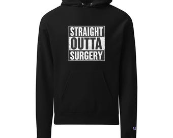 Straight Outta Surgery Hoodie