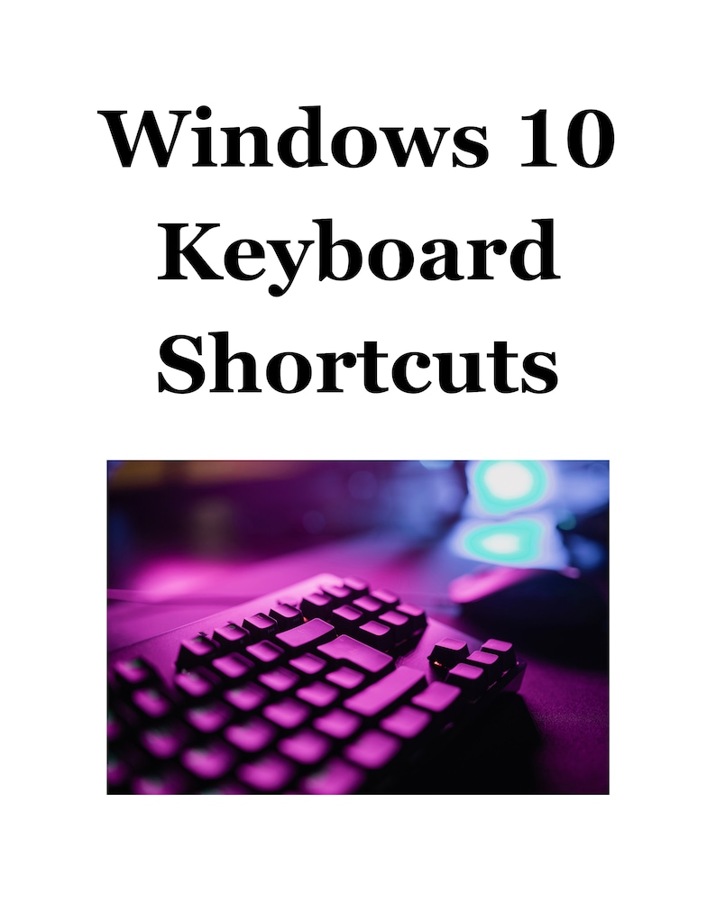 Microsoft Windows Keyboard Shortcuts Digital File. Perfect Desk