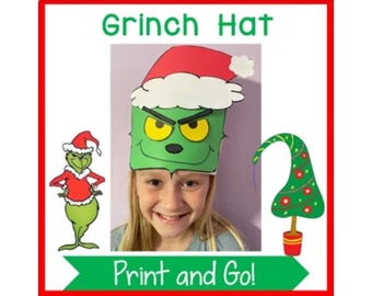 May include: A child wearing a green Grinch hat with a red and white Santa hat design. The image includes the text "Grinch Hat" and "Print and Go" in a red and green frame, along with cartoon illustrations of the Grinch and a Christmas tree.