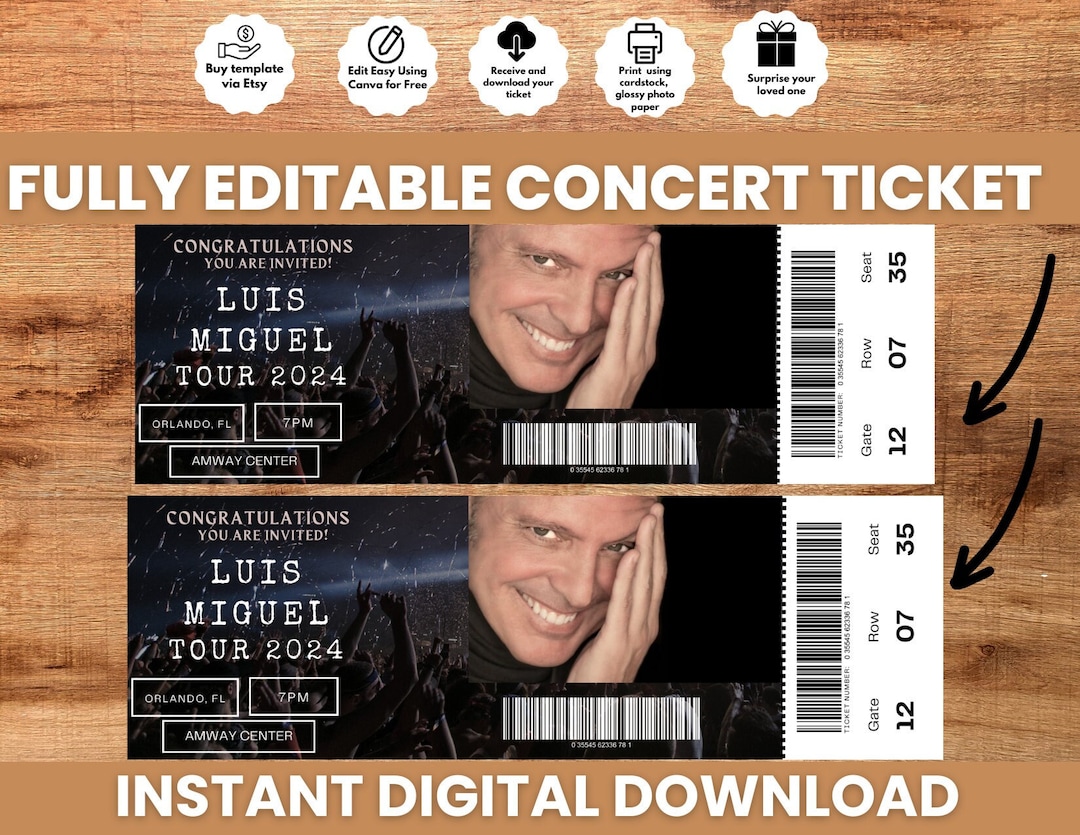 Instant Digital Download Editable Ticket Luis Miguel Concert Ticket