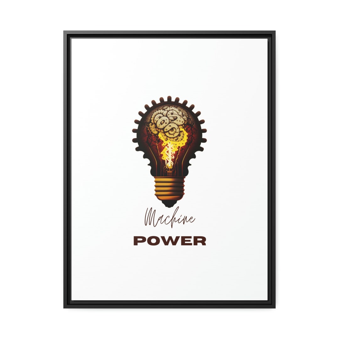 Machine Power Wall Art Power Series Matte Canvas Black Frame Etsy