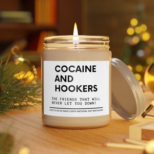 Cocaine and Hookers Candle, Scented Candle, Adult Humor, Gift Custom Candle, Friendship Candle, Custom Candle, Funny Gifts, Snarky Candle image 3