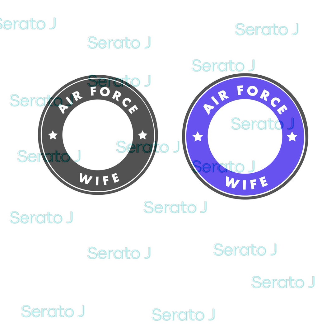 Air Force Wife SVG Cut File, File for Cricut, Silhouette,digital ...