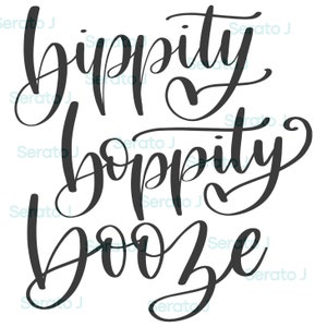 Bippity Boppity Booze PDF coupe fichier, fichier pour cricut, silhouette, téléchargement numérique