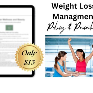 Medical Spa Weight Loss Management Policy and Procedure Form| SOP| MedSpa| Injector |Aesthetic Practice