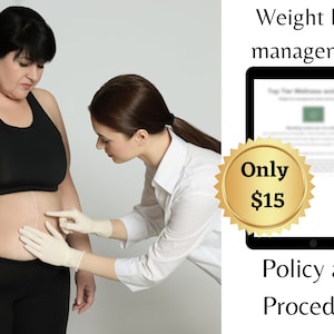 Medical Spa Weight Loss Management Policy and Procedure Form| SOP| MedSpa| Injector |Aesthetic Practice