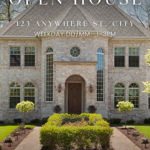 May include: Open house sign for a brick house with a brown door. The sign says "Open House", "123 Anywhere St, City", "Weekday DD/MM 1-3PM", and "Hosted by Name/Logo".