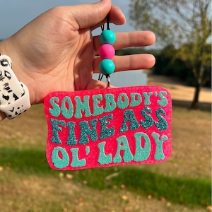 Fine Ol' Lady Car Freshie | Hot Pink & Turquoise | Wife Car Freshie | Girlfriend Freshie | Gift Car Freshie